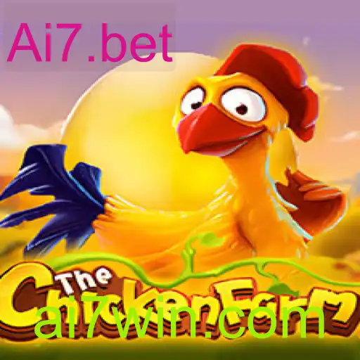 Conheça o Jogo ChickenFarm: Diversão e Estratégia no Ai7.bet
